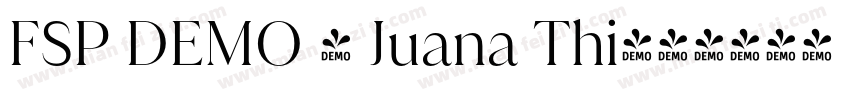 FSP DEMO - Juana Thi字体转换